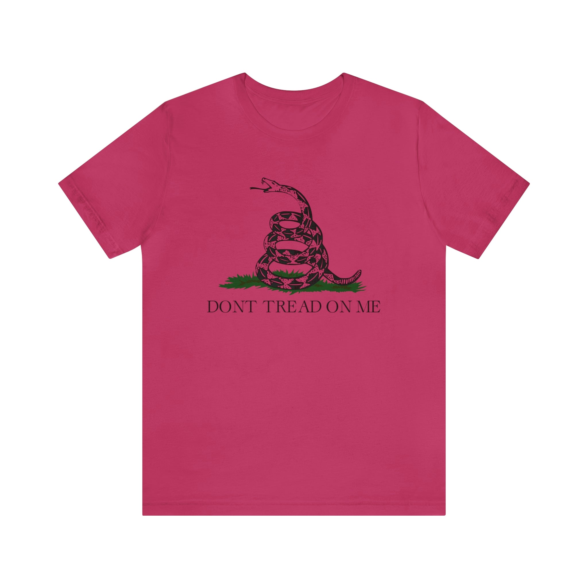 Don't Tread On Me T Shirt: Bella + Canvas 3001