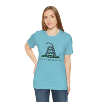 Don't Tread On Me T Shirt: Bella + Canvas 3001